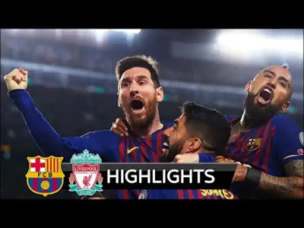Barcelona vs Liverpool 3 - 0 | UCL All Goals & Highlights | 01-05-2019